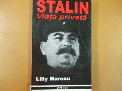 Stalin viata privata Lilly Marcou Bucuresti 1996 002 foto