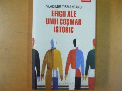 Vladimir Tismaneanu Efigii ale unui cosmar istoric Bucuresti 2015 031 foto