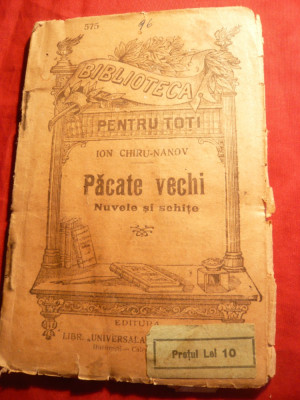 Ion Chiru-Nanov - Pacate vechi - Nuvele si Schite - cca.1910 BPT 575 foto