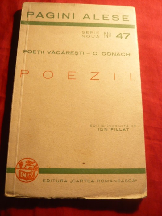 Poetii Vacaresti - C Conachi - Poezii - Ed.ingrijita de I.Pillat 1942 ,48pag