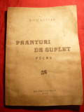 Nicu Lucian - Franturi de Suflet - Poeme - Ed. Calarasi 1947