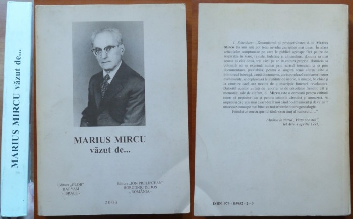 Marius Mircu vazut de ... ; Editura Glob Israel - Editura Ion Prelipcean, 2003