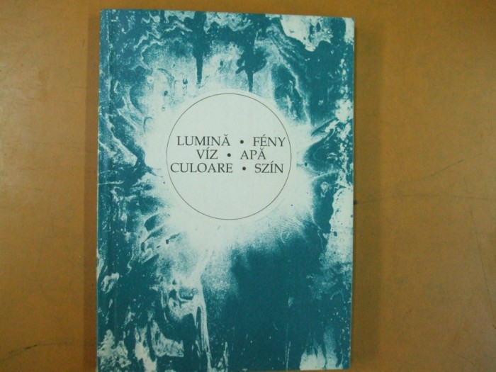 Lumina apa culoare Feny viz szin Expoziție Oradea 19 octombrie 1991 045