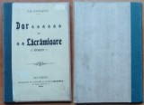 Pavelescu, Dor si lacramioare; Poezii, Bucuresti, 1905, editia 1 cu autograf