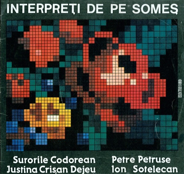 Amalia &amp; Valeria Codorean_P.Petruse_I.Sotelecan - Interpreti De Pe Somes (Vinyl)