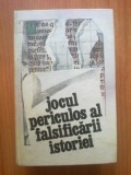 H0d Jocul periculos al falsificarii istoriei - Culegere de studii si articole