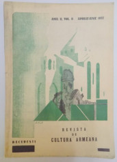 REVISTA DE CULTURA ARMEANA , ANUL II , VOL. II , APRILIE- IUNIE 1937 , Bucuresti foto