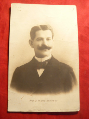Ilustrata- Personalitati- Prof.Dr. Thoma Jonescu cca. 1900 Ed.Papetarie Principe foto