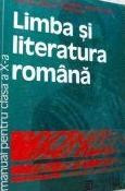 Alexandru Crisan - Limba si literatura romana, Manual pentru clasa a X-a foto