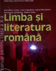 Alexandru Crisan - Limba si literatura romana, Manual pentru clasa a X-a foto