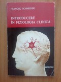 n2 Francisc Schneide r - Introducere In Fiziologia Clinica