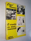 Carol Roman-O ecuatie cu doua necunoscute Ed. Albatros 1980