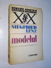 Modelul - Siegfried Lenz Ed. Univers 1978 foto