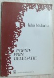 Cumpara ieftin LIDIA BLIDARIU - POEME PRIN DELEGATIE (VERSURI, volum de debut - 1993)
