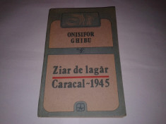 ONISIFOR GHIBU - ZIAR DE LAGAR Caracal 1945 foto