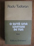 Radu Tudoran - O suta una lovituri de tun, Alta editura