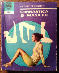 Olga Tuduri - Din secretele frumusetii - Gimnastica si masajul foto