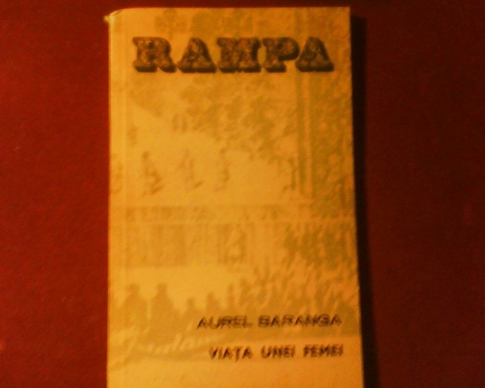 Aurel Baranga Viata unei femei, princeps