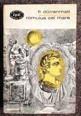 Romulus cel Mare * Vizita batranei doamne * Fizicienii / Friedrich Durrenmatt foto