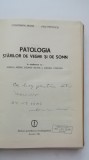 C. Arseni, L. Popovici - Patologia starilor de veghe si de somn