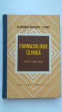 Al. Duminica Moisescu, E. Toma - Farmacologie clinica pentru cadre medii, 1974, Editura Medicala