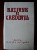 Ratiune si credinta - Coordonatori: Gh. Vladutescu, Septimiu Chelcea