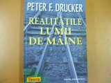 Realitatile lumii de maine P. Drucker Bucuresti 1999 057