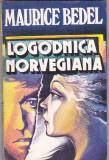 MAURICE BEDEL - LOGODNICA NORVEGIANA, 1993