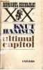 Knut Hamsun - Ultimul capitol, Univers