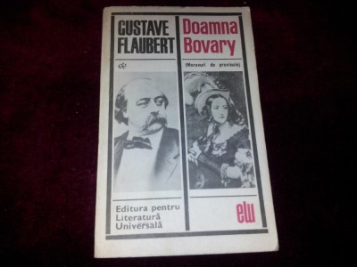 GUSTAVE FLAUBERT DOAMNA BOVARY/TD foto