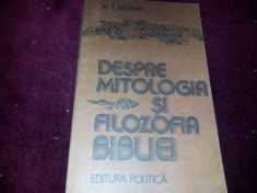 M. S. BELENKI - DESPRE MITOLOGIA SI FIZIOLOGIA BIBLIEI/TD foto