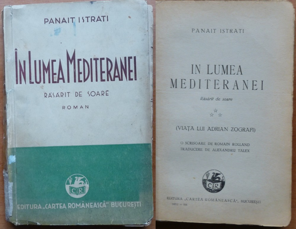 Panait Istrati , In lumea Mediteranei ; Rasarit de soare , 1936 | Okazii.ro