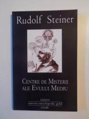 CENTRE DE MISTERII ALE EVULUI MEDIU de RUDOLF STEINER , 2013 foto