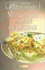 COLECTIA POFTA MARE! - MANCARURI USOARE CU LEGUME foto