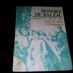 HONORE DE BALZAC FEMEIA LA 30 DE ANI,ISTORIA CELOR TREISPREZECE/TD