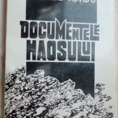 DANIEL CORBU - DOCUMENTELE HAOSULUI (POEME, 1993 / dedicatie pt. VAL CONDURACHE)