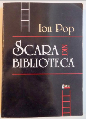 Scara din biblioteca / Ion Pop foto