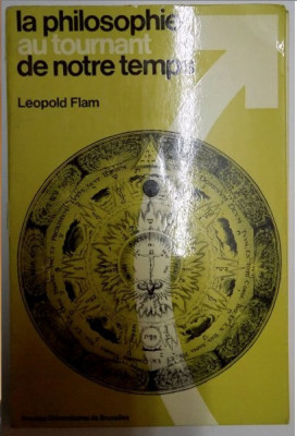 LA PHILOSOPHIE AU TOURNANT DE NOTRE TEMPS par LEOPOLD FLAM , 1970 foto