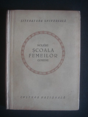 MOLIERE - SCOALA FEMEILOR {1922} foto