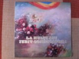 La multi ani iubit conducator disc vinyl lp muzica corala pionieri epoca de aur, VINIL, Electrecord