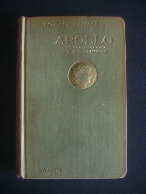 SALOMON REINACH - APOLLO * HISTOIRE GENERALE DES ARTS PLASTIQUES {1904},  Alta editura | Okazii.ro