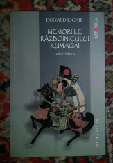 Donald Ritchie MEMORIILE RAZBOINICULUI KUMAGAI foto