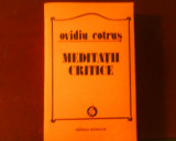 Ovidiu Cotrus Meditatii critice, editie princeps, Minerva