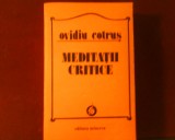 Ovidiu Cotrus Meditatii critice, editie princeps, Minerva