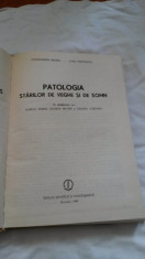 Patologia Starilor De Veghe Si De Somn - C. Arseni, L. Popoviciu foto