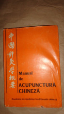 Manual de acupunctura chineza an 1982/200pagini/numeroase figuri foto