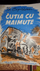 CUTIA CU MAIMUTE AN 1942/254PAGINI= G.CIPRIAN foto