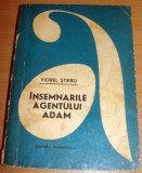 Insemnarile agentului Adam - Viorel Stirbu