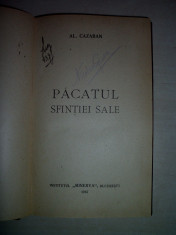 AL.CAZABAN - PACATUL SFINTIEI SALE // Editie princeps,1915 foto