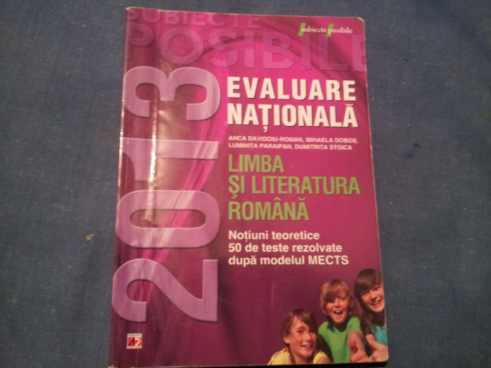 EVALUARE NATIONALA LIMBA SI LITERATURA ROMANA NOTIUNI TEORETICE .